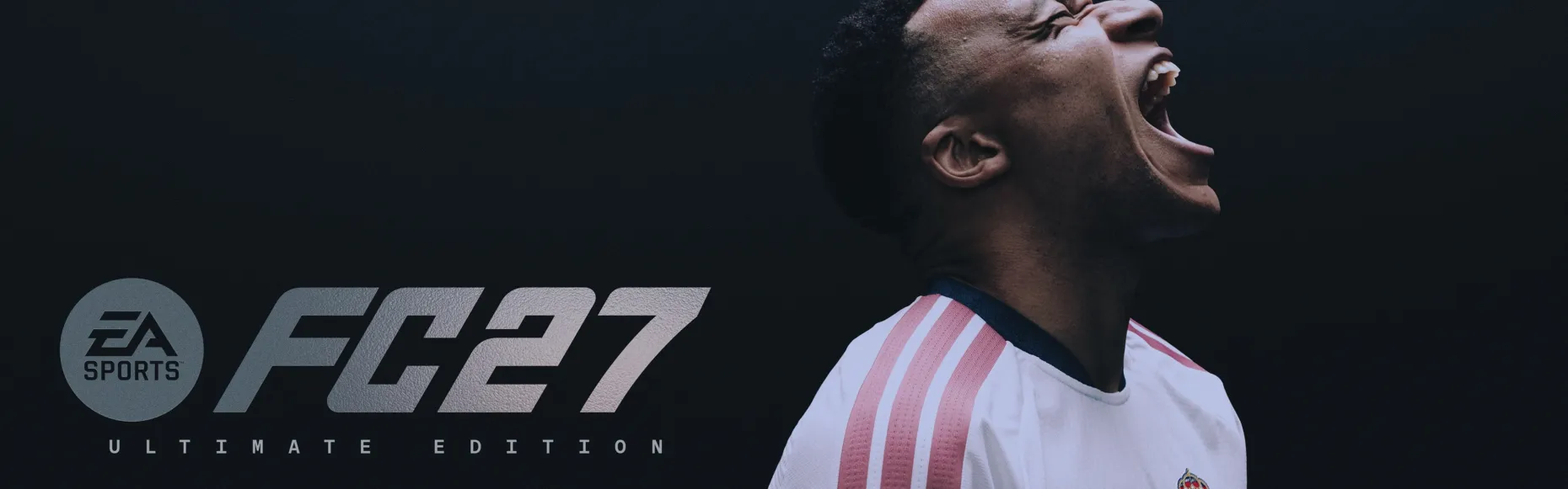 Buy EA SPORTS FC™ 27 Ultimate Edition
